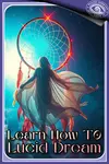 Learn How To Do Lucid Dreaming
