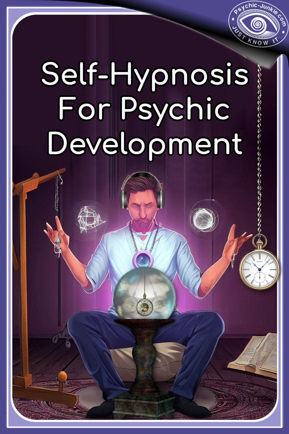 Self-Hypnosis For Psychic Development