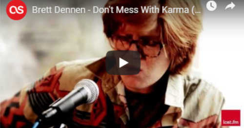 Brett Dennen - Don't Mess With Karma