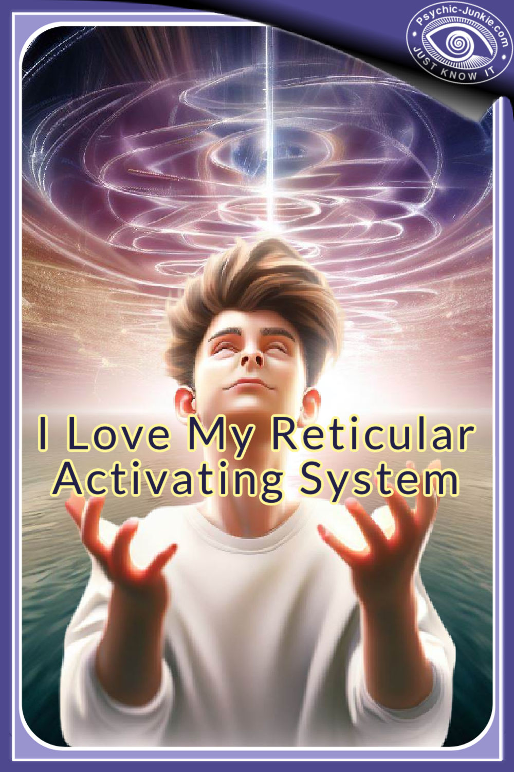 Why is my reticular activating system important?