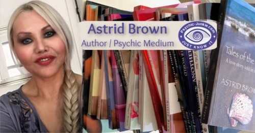 Astrid Brown - author and professional psychic medium.