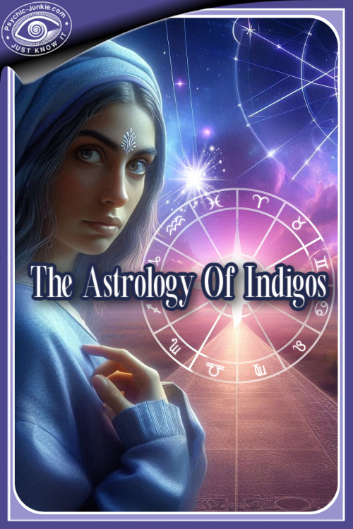 The Astrology Of Indigos