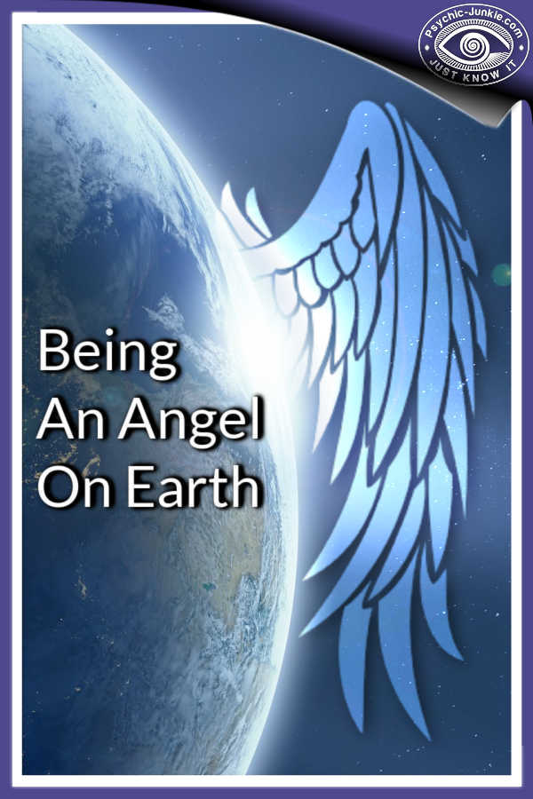 Being An Angel On Earth