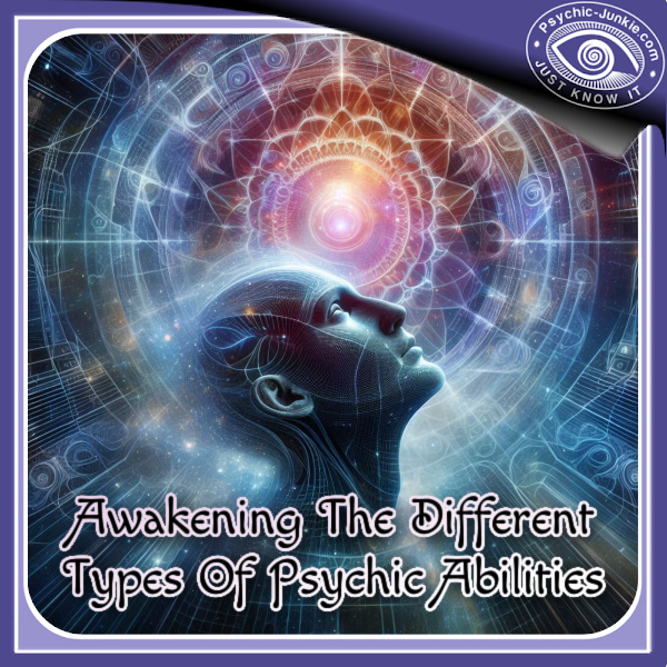 The Different Types Of Psychic Abilities