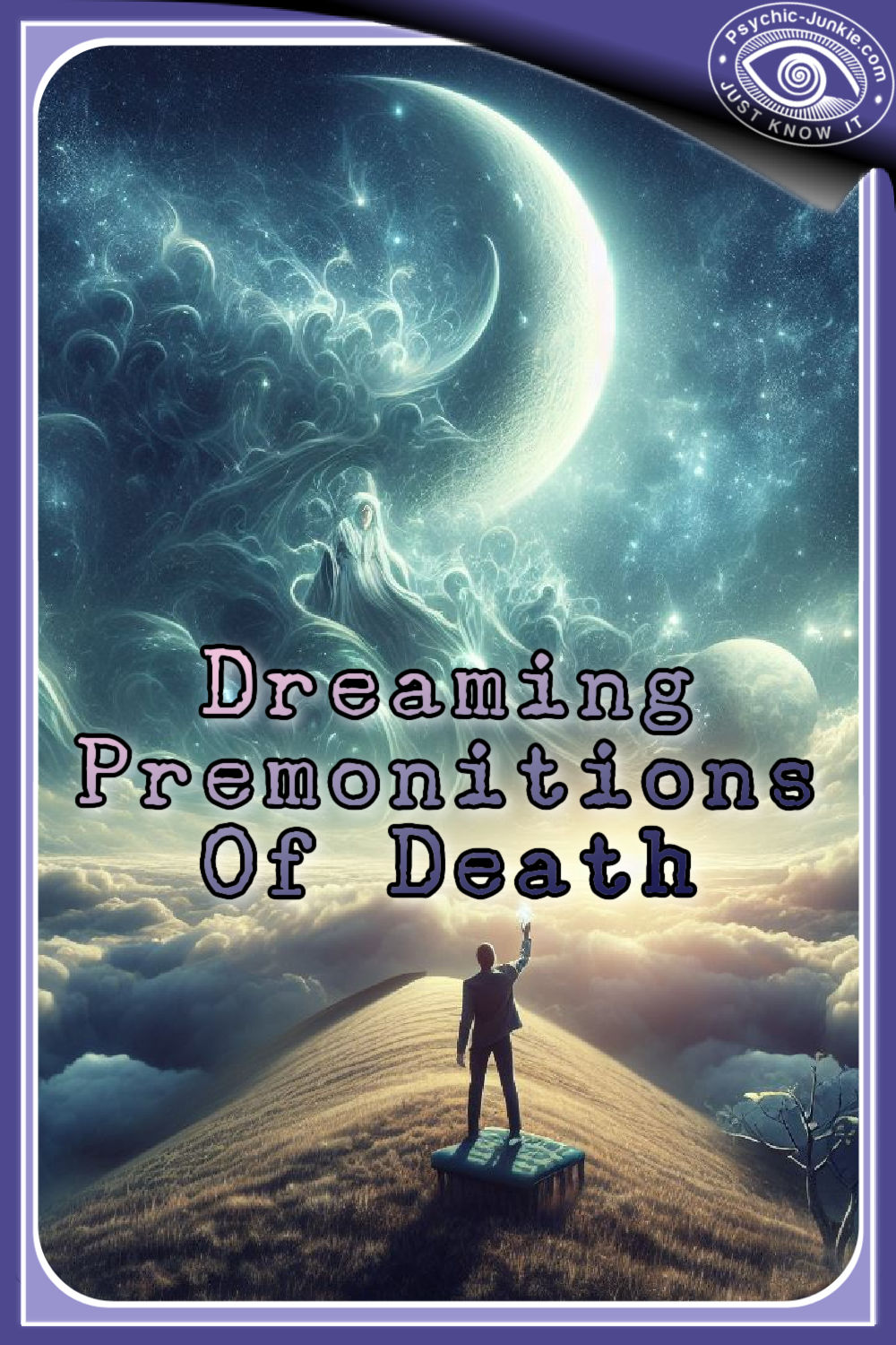 Dream Premonitions Of Death