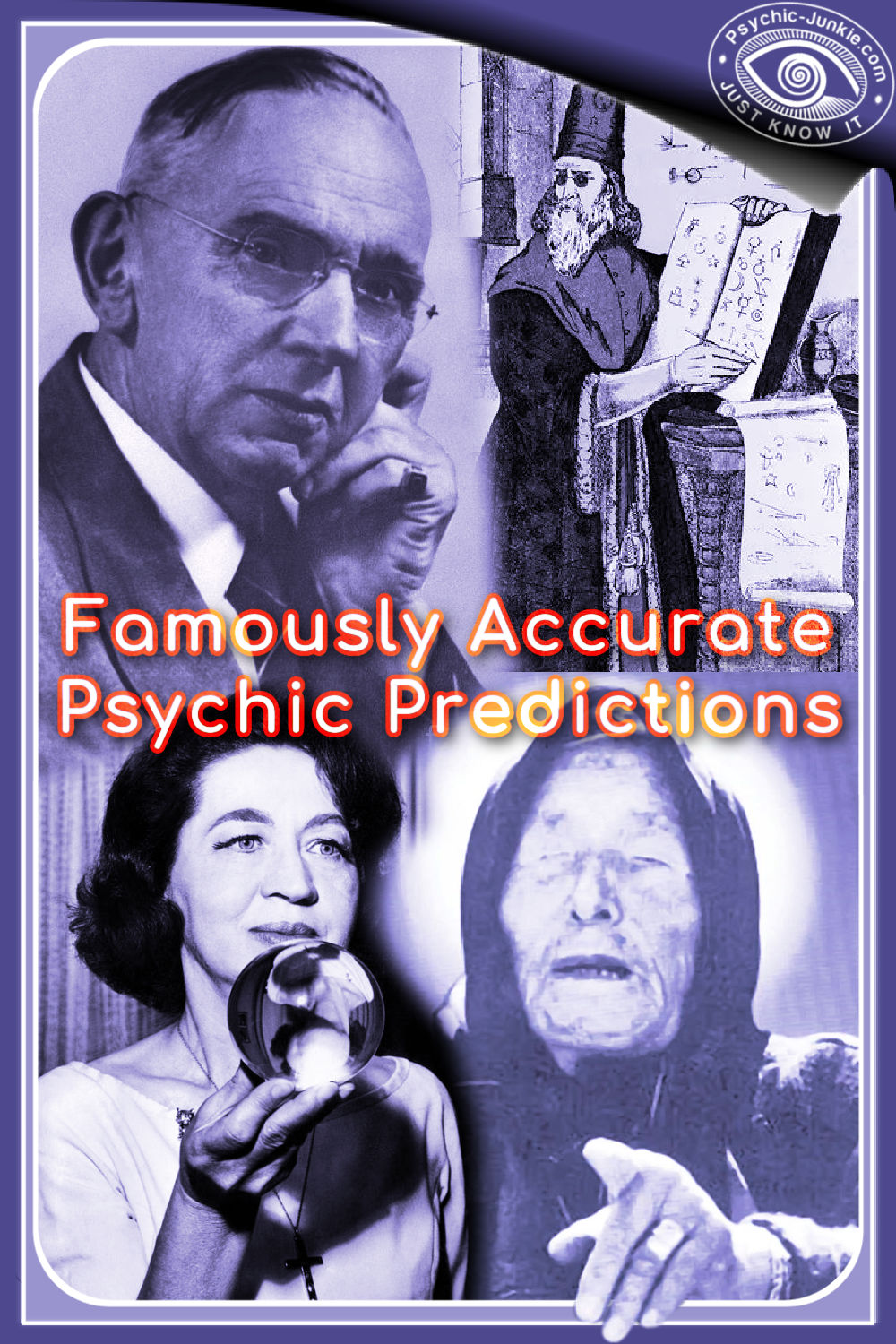 Eerily Accurate Psychic Predictions - Famous Glimpses Into The Unknown