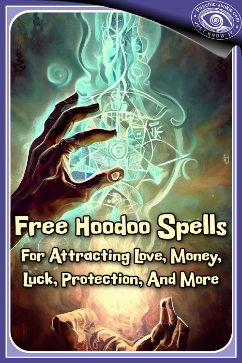 Free Hoodoo Spells For Attracting Love, Money, Luck, Protection, And More