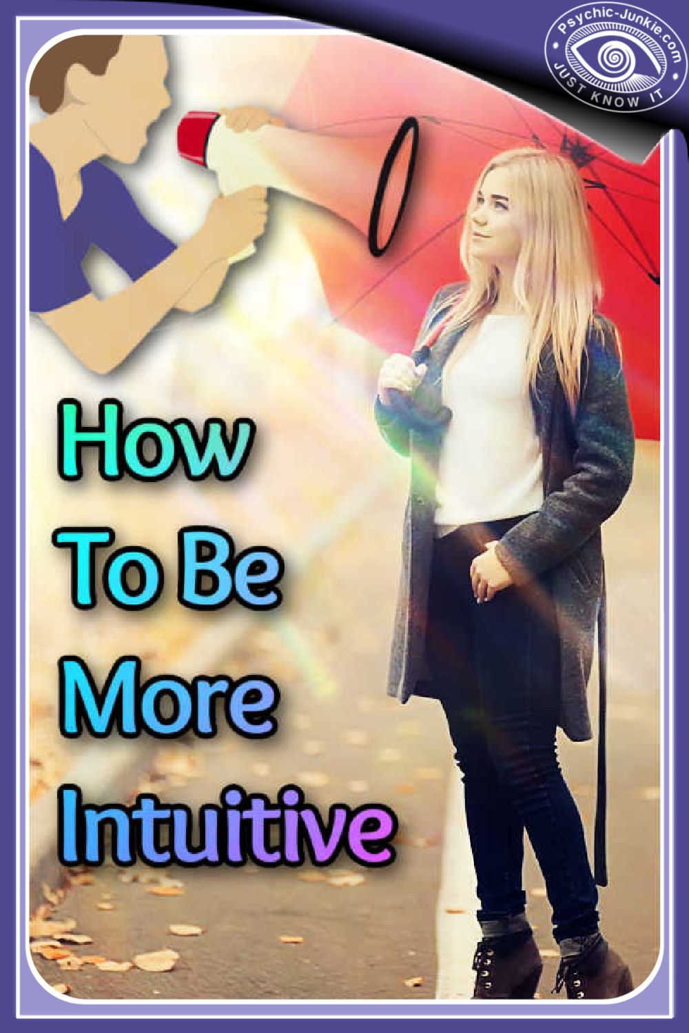 Learn how to be more intuitive