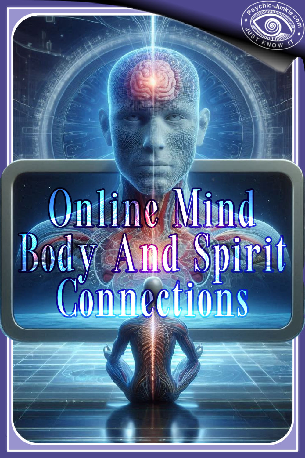 Online Mind Body And Spirit Connections