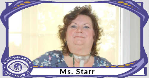 Ms. Starr is a Psychic Empath.
