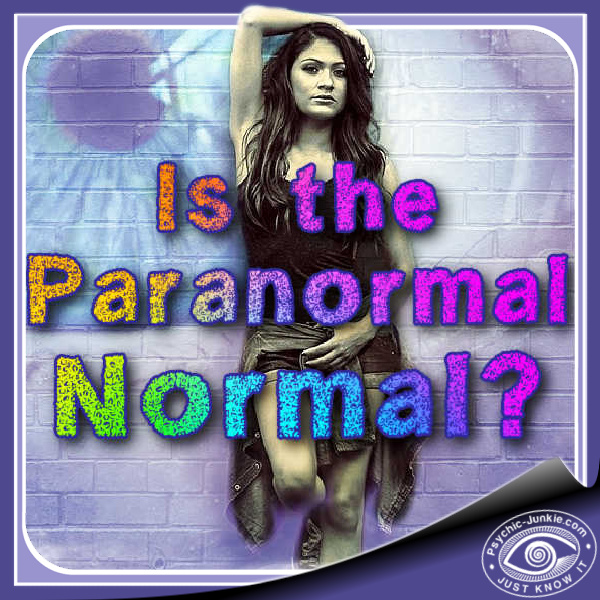 The Paranormal Normal Way To See Things by Dr Lesley Phillips