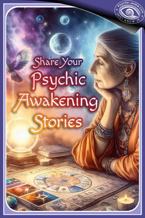 Stories Of Psychic Awakenings
