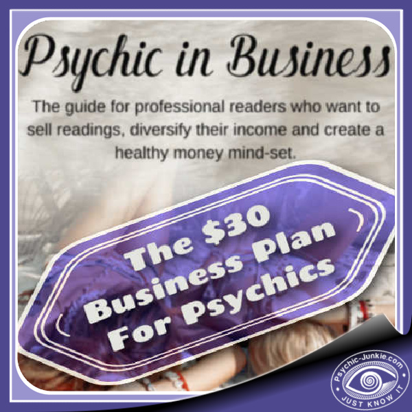 A psychic business plan for selling readings, diversifying your income, and creating a money mind-set.