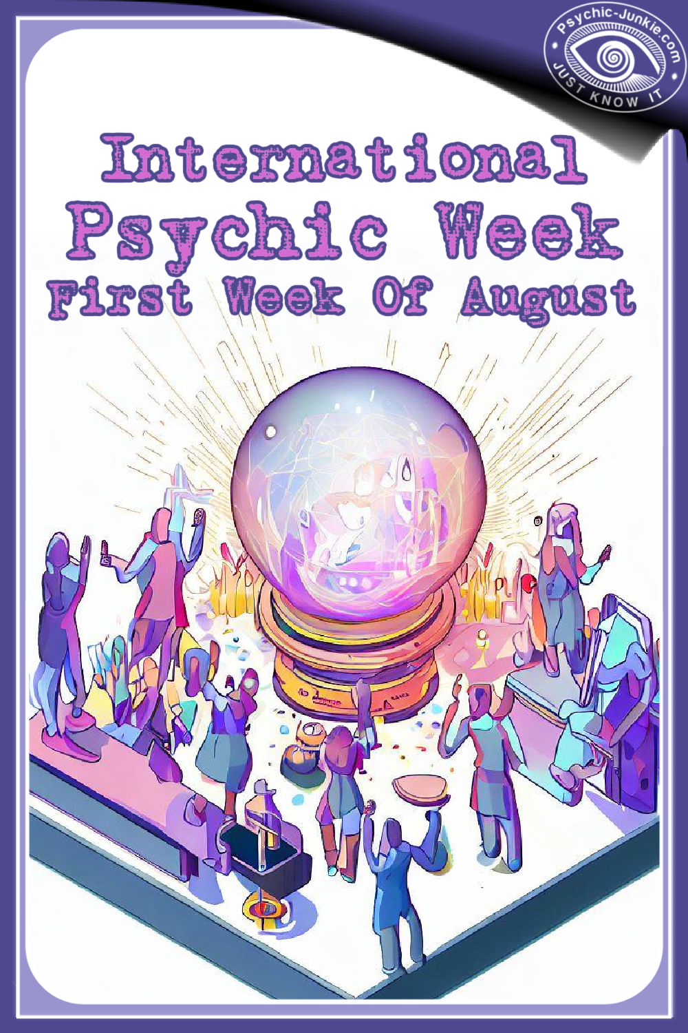 Celebrating Psychic Junkies Around The World