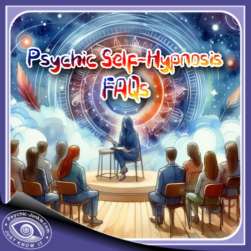Psychic Self-Hypnosis FAQs
