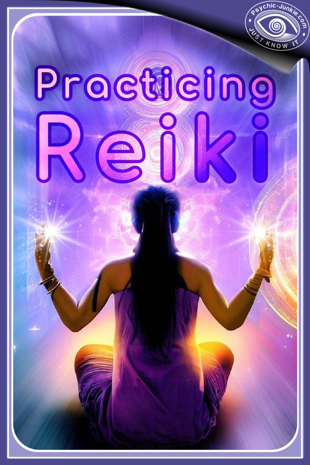 The Practice Of Reiki Healing 