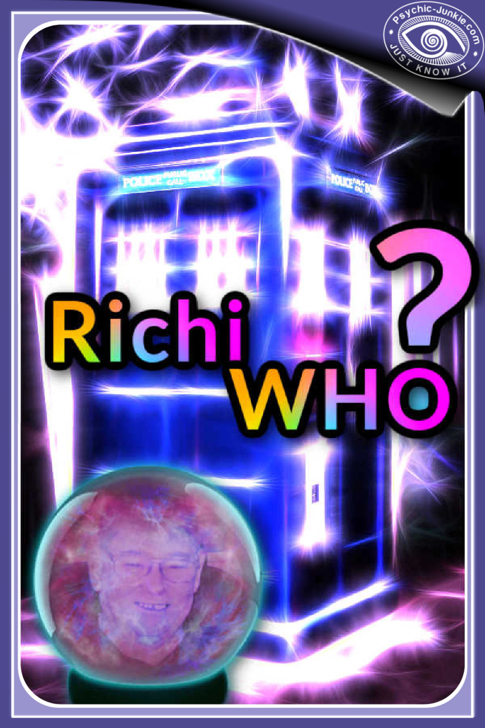 Richi Who - My Psychic Guide