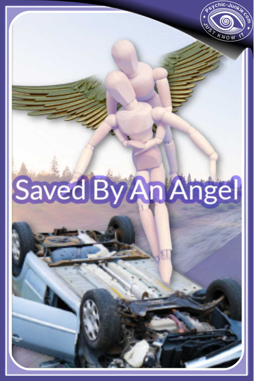 How I Was Saved By An Angel