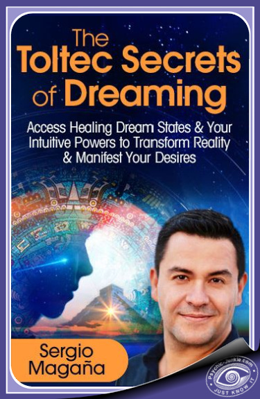 Learn Toltec Dreaming Practices with Sergio Magaña