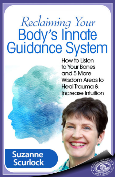 Suzanne Scurlock - Reclaiming Your Body’s Innate Guidance System