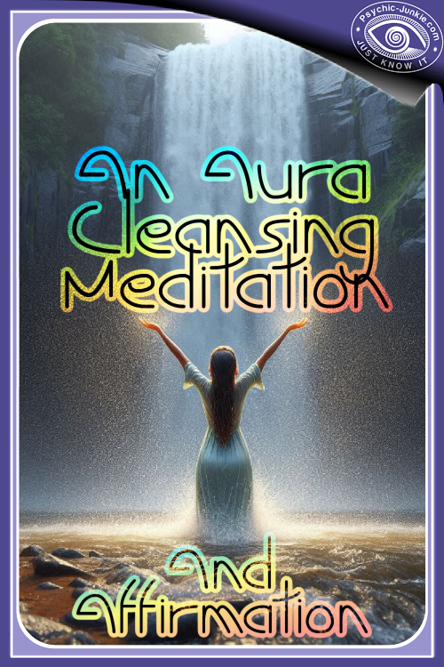 What Is An Aura Cleansing Meditation?