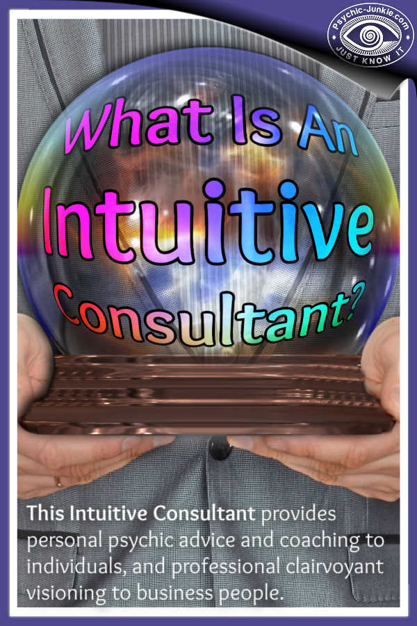 I Am Your Intuitive Consultant