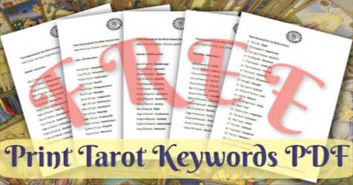 Click Here to Get Your 5 Printable Pages of Tarot Meaning Keywords