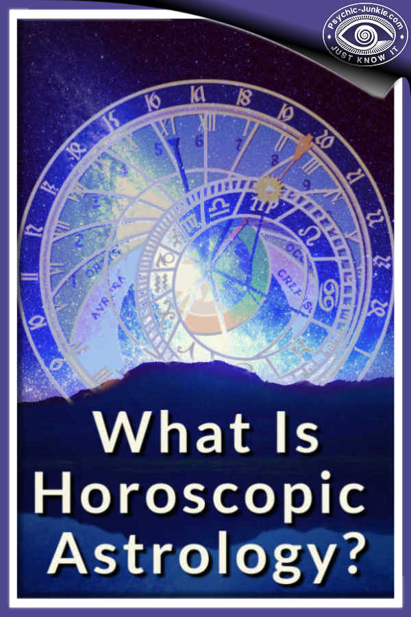 What is Horoscopic Astrology?