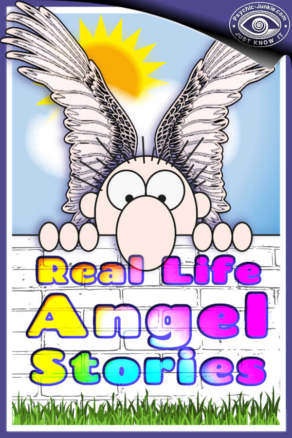 Who else has some personal angel stories in real life to share?