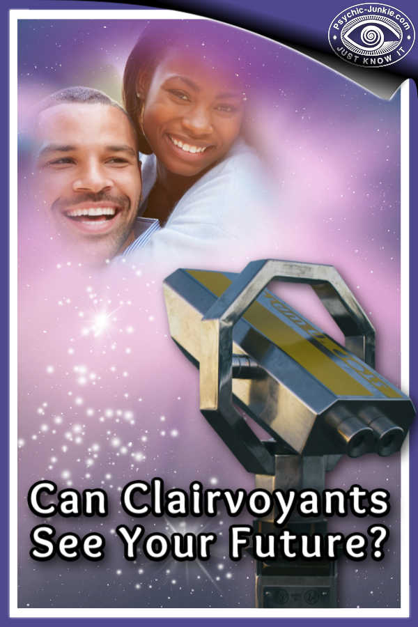 How can clairvoyants see the future?