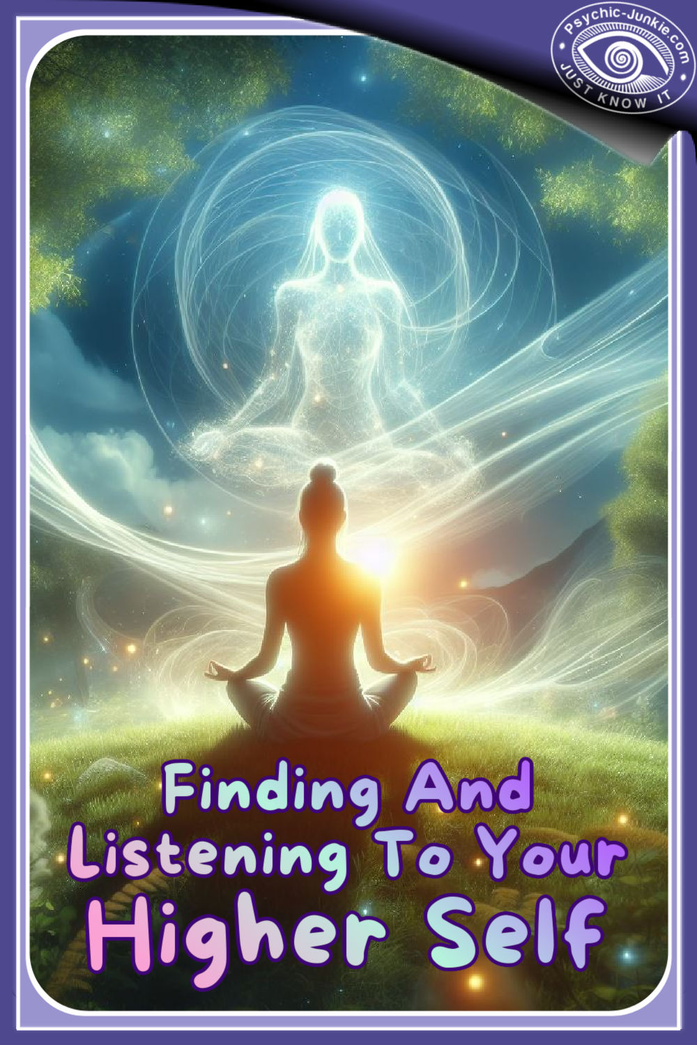 Finding and listening to your Higher Self