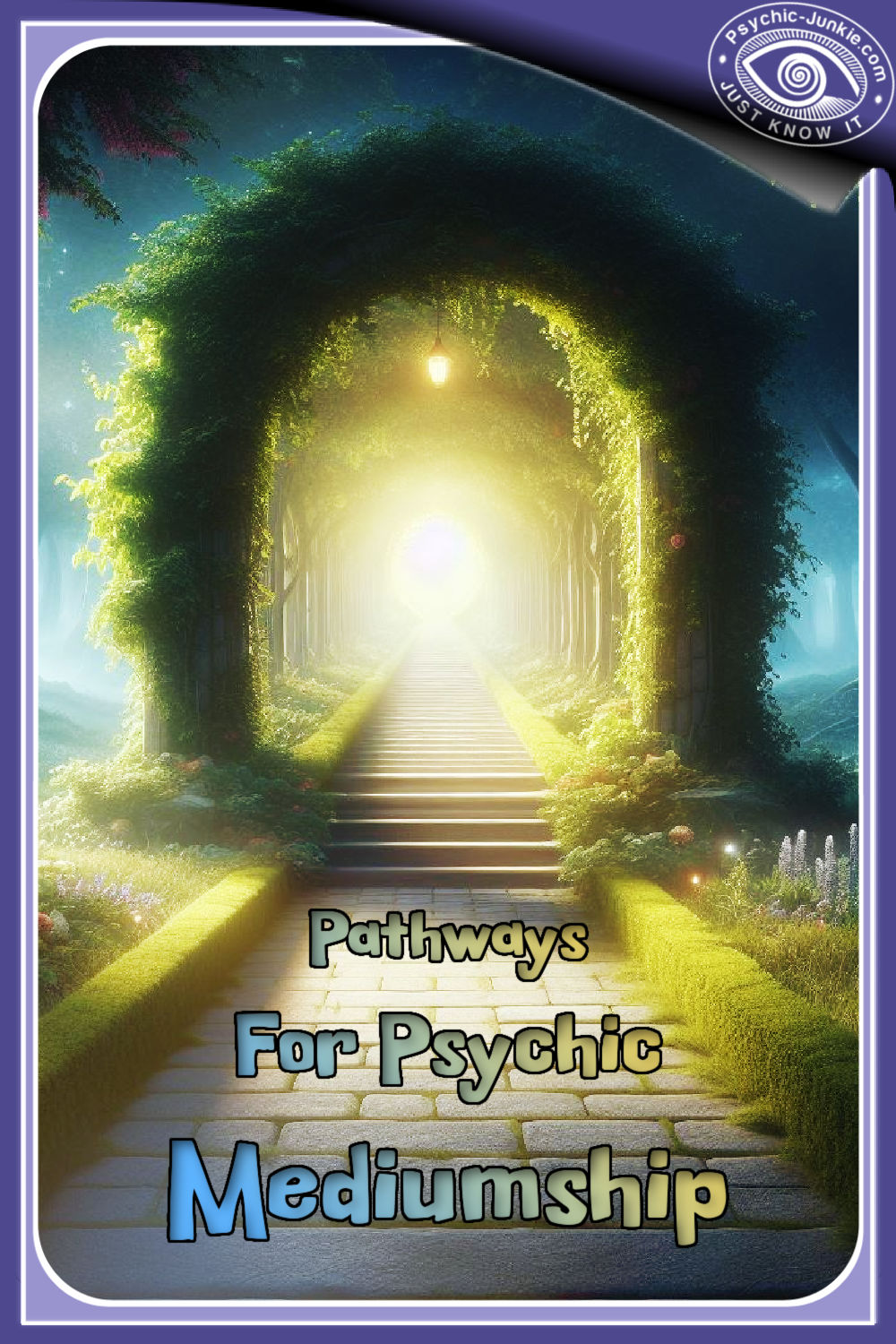 Pathways To Psychic Mediumship