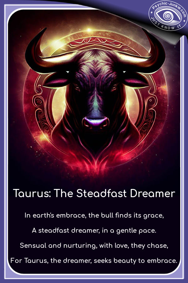 Taurus: The Steadfast Dreamer